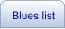 Blues list